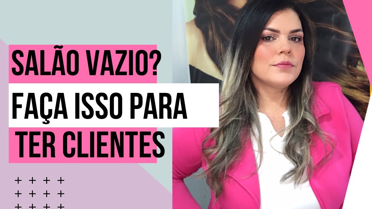Tenha Muitas Clientes no seu Salão com essa estratégia.