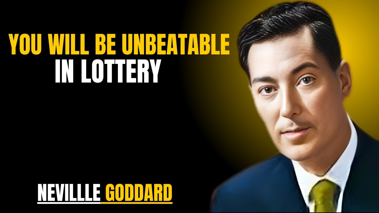 YOU WILL BE UNBEATABLE IN LOTTERY" | NEVILLE GODDARD | POWERFUL TEACHINGS