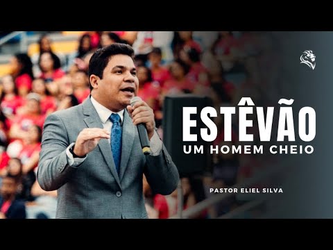 Pastor Eliel Silva | Stephen, A Man Filled with the Holy Spirit | UMADECARP 2023