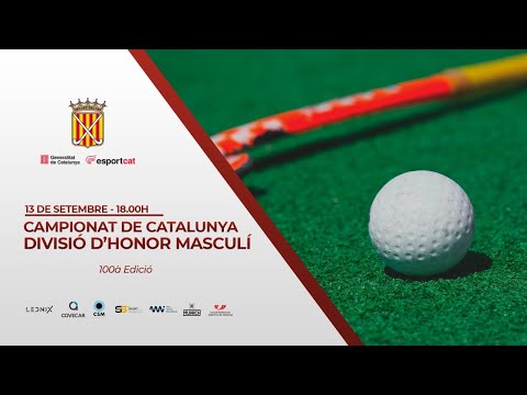 Final Campionat de Catalunya Divisió d'Honor Masculina 100à Edició (19/20)