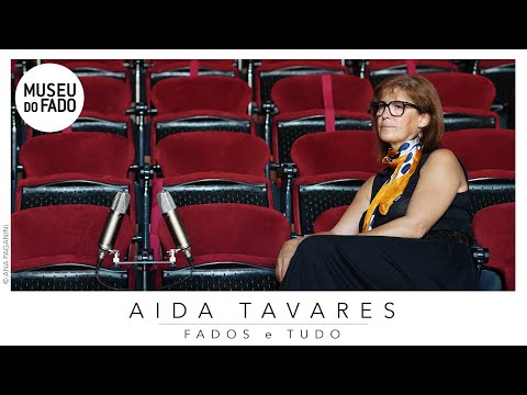 Fados e Tudo | AIDA TAVARES