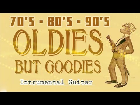 Golden Guitar Instrumentals Oldies Hits From 1960  - 1970 - 1980 - Oldies But Goodies