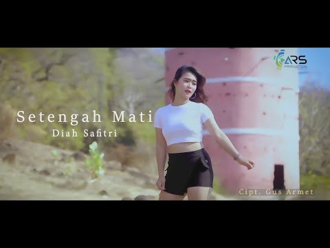 Diah Safitri - Setengah Mati [ Dj Kentrung (Official Music  Video ARYA SEMESTA)