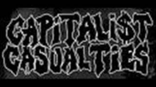 Capitalist Casualties - Shut the fuck up