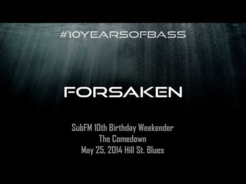 Forsaken live at #10YearsOfBass - SubFM.TV