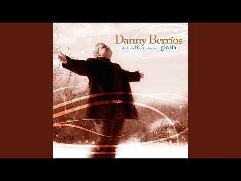 Dios Esta Contigo - Danny Berrios