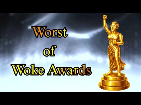 Worst of Woke Awards 2026
