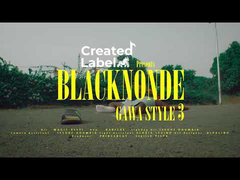 BLACKNONDE - GAWA STYLE 3 (Freestyle vidéo)