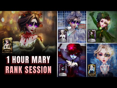 RANK SESSION WITH MARY | 1 HOUR Bloody Queen Gameplay | Legendary Rank Matches - Identity V