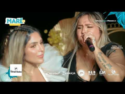 Novo Namorado - Manu & Rebeca (Live MARĒ 3)