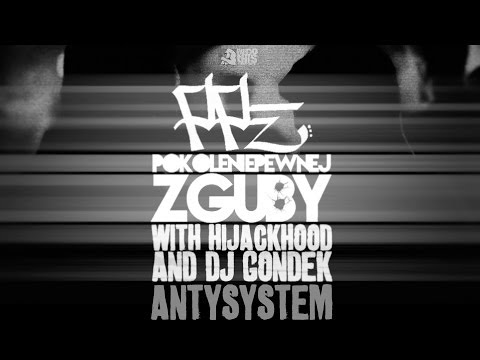 PPZ feat.Hijackhood and dj.Gondek - Antysystem ( music video )