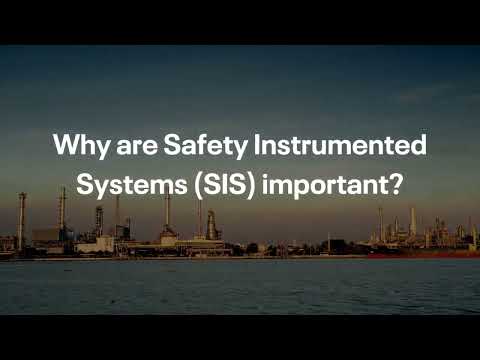 Why are Safety Instrumented Systems (SIS) important?