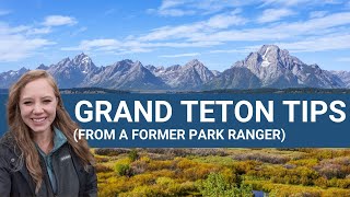 Grand Teton National Park Tips | 5 Things to Know Before You Go!