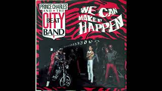 Prince Charles And The City Beat Band - We Can Make It Happen (Vocal Mix)