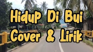 Download lagu Hidup Di Bui - D'lloyd | Cover   Lirik Lody Tambunan mp3 Download lagu Hidup Di Bui - D'lloyd | Cover   Lirik Lody Tambunan mp3