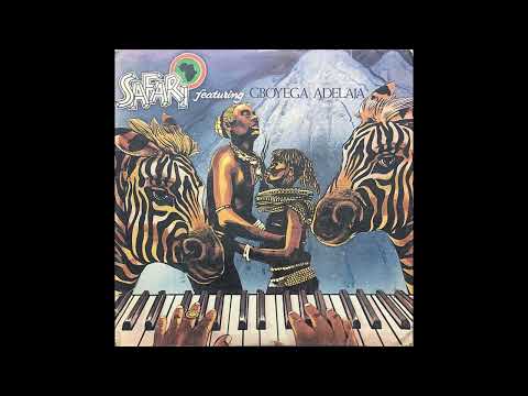 Gboyega Adelaja - Safari (Nigeria 1983) [Full LP] ★★★MEGA RARE AFRICAN DISCO/JAZZ-FUNK HOLY GRAIL★★★