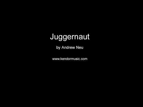 Juggernaut by Andrew Neu