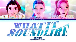 Download lagu Huntr/x (Kpop Demon Hunters) 'What it sound like' (Color Coded Lyrics) mp3 Download lagu Huntr/x (Kpop Demon Hunters) 'What it sound like' (Color Coded Lyrics) mp3