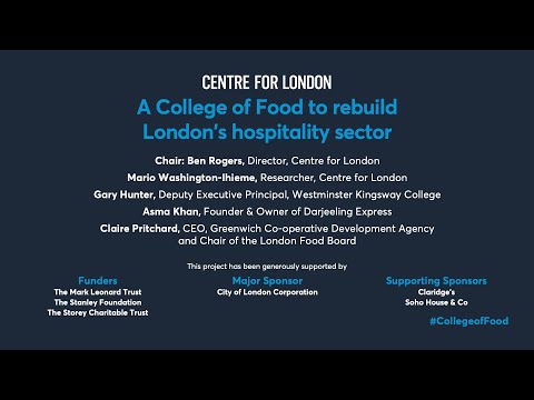 Webinar: A College of Food to rebuild London’s hospitality sector