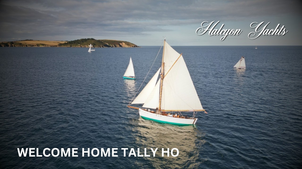 Welcome Home Tally Ho... Today she arrives in Falmouth, UK.