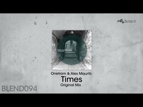 Onetram, Alex Mauritz - Times (Original Mix)