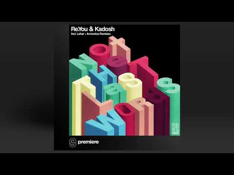 Premiere: Re You & Kadosh - Not The Last Words (Original Mix) - Frau Blau