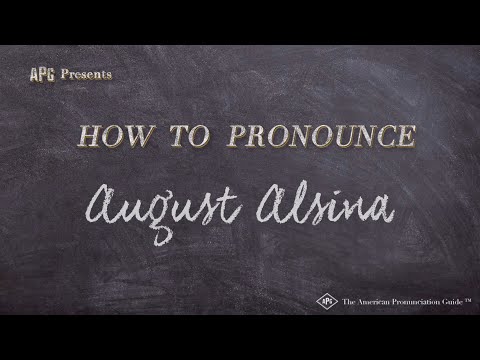 How to Pronounce August Alsina (Real Life Examples!)