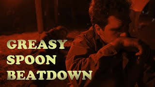 Greasy Spoon Beatdown
