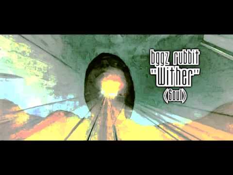 bggz rubbit - "Wither"
