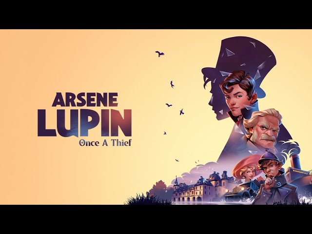 Video - Arsene Lupin: Once a Thief (PC)