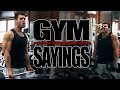 Gym Sayings | Part 1