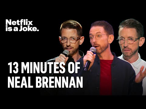 13 Minutes of Neal Brennan Stand-Up Comedy | Netflix Is A Joke