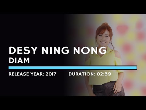 Desy Ning Nong - Diam (Lyric)