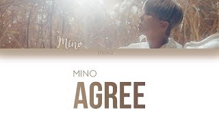 MINO - 'Agree (암)' Lyrics (Han | Rom | Eng)