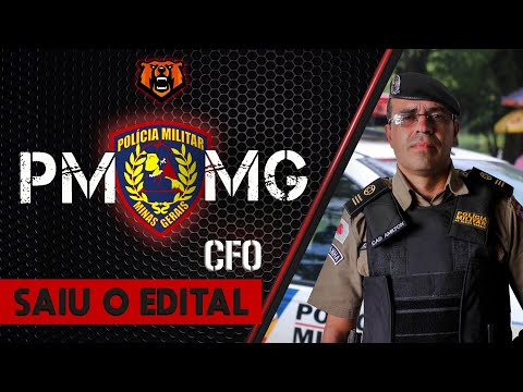 SAIU O EDITAL PMMG - CFO | ANÁLISE DE EDITAL