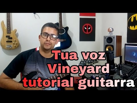 Tua Voz - Vineyard Piratininga