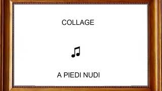 Kadr z teledysku A piedi nudi tekst piosenki Collage