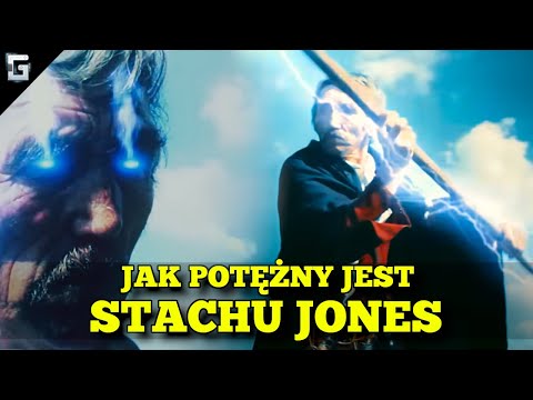 Jak Potężny jest Stachu Jones?