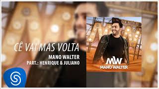 Cê Vai Mas Volta part. Henrique e Juliano (Álbum Sem Rótulos) [Áudio Oficial]