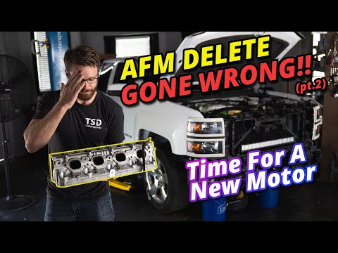 DOD / AFM Delete Gone WRONG Part 2. Getting a New Engine - Chevy Silverado 5.3L