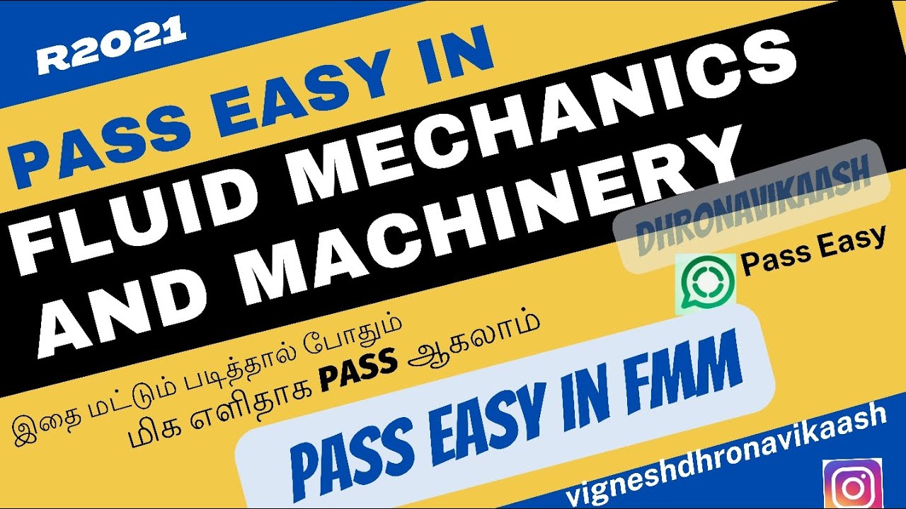 Pass Easy in FMM | Fluid Mechanics and Machinery | R2021 | CE3391 | Anna Univ |  DHRONAVIKAASH