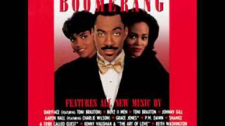Boomerang Soundtrack - Love Should Have Brought You Home