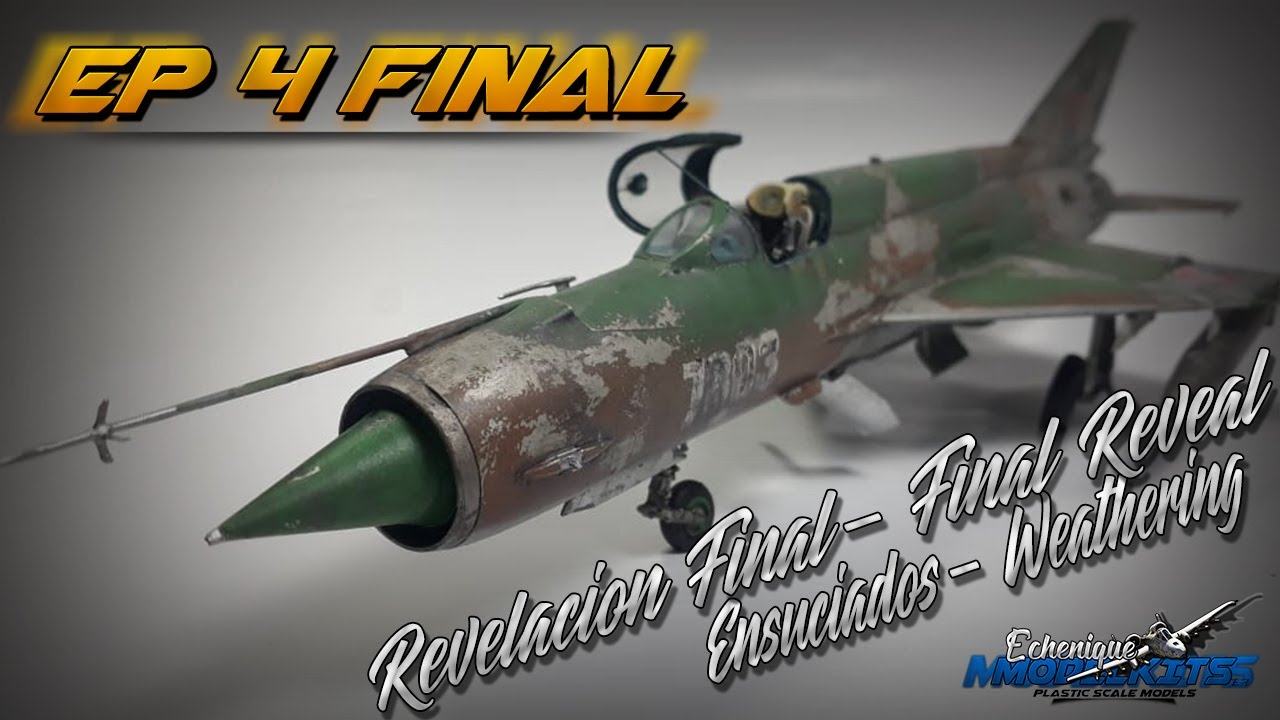 Ep. 4 FINAL MIG 21 MF FISHBED J -WEATHERING & REVEAL- EDUARD PROFIPACK 1/48