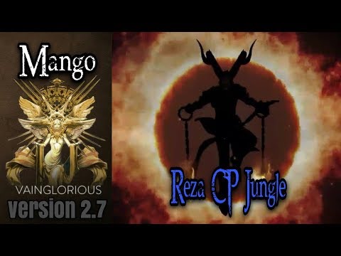 Mango | Reza CP jungle eps2 - Vainglory hero gameplay from a pro player