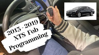 How To Program A Cadillac XTS Smart Key Remote Fob 2013 - 2019
