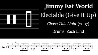 Jimmy Eat World - Electable (Give It Up): Drum Sheet Music Transcription