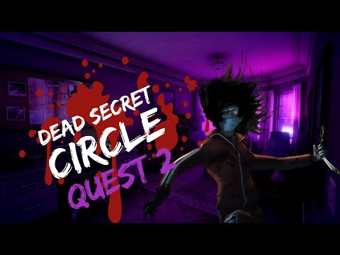 A Dark and Terrifying VR Mystery you MUST PLAY! - Dead Secret Circle