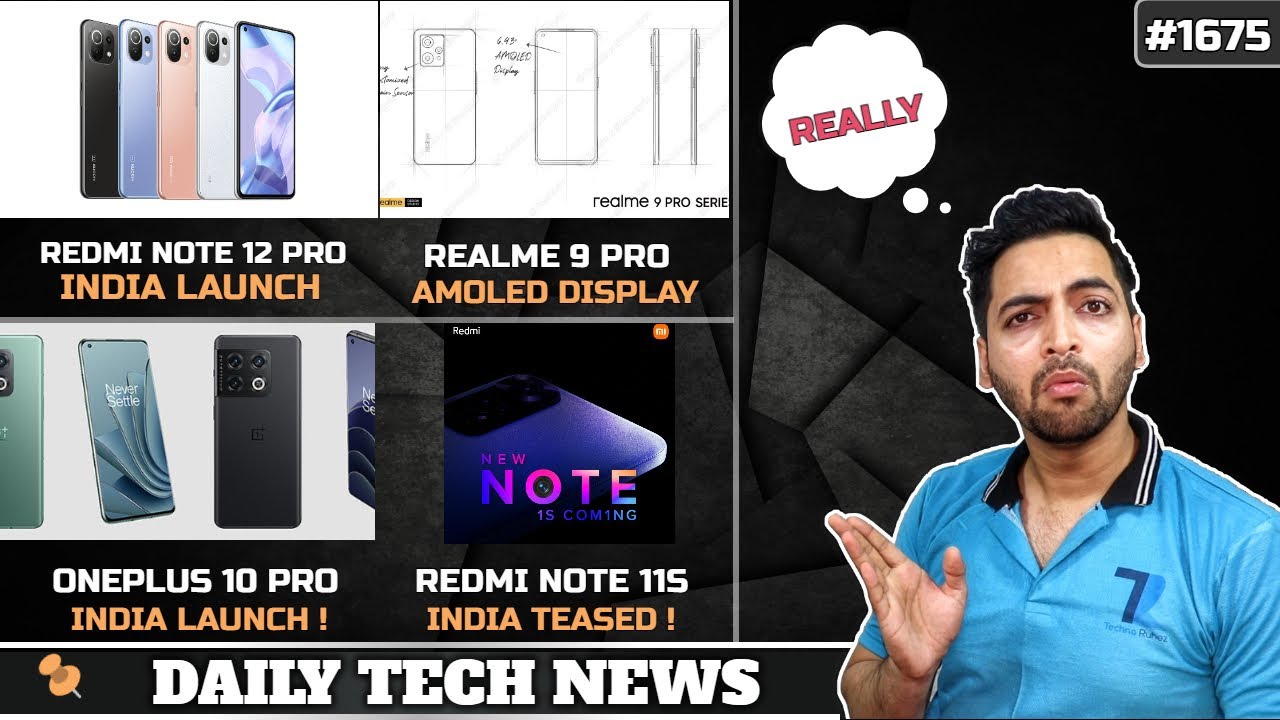 Redmi Note 12 Pro,realme 9 Pro Amoled😍,Redmi Note 11s India Teased,Oneplus 10 Pro India Launch, iqoo
