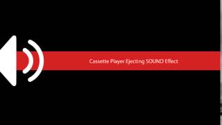Download lagu Cassette Player Ejecting SOUND Effect mp3