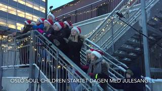 Oslo Soul Children med morgensang i Oslo